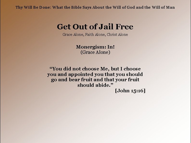 Thy Will Be Done: What the Bible Says About the Will of God and