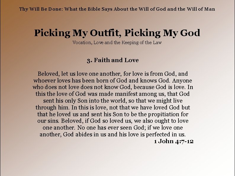 Thy Will Be Done: What the Bible Says About the Will of God and
