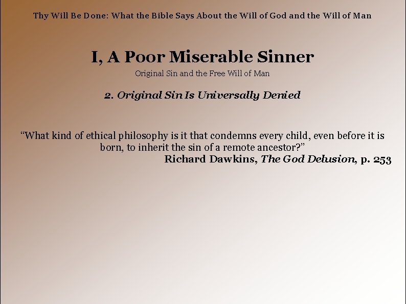 Thy Will Be Done: What the Bible Says About the Will of God and