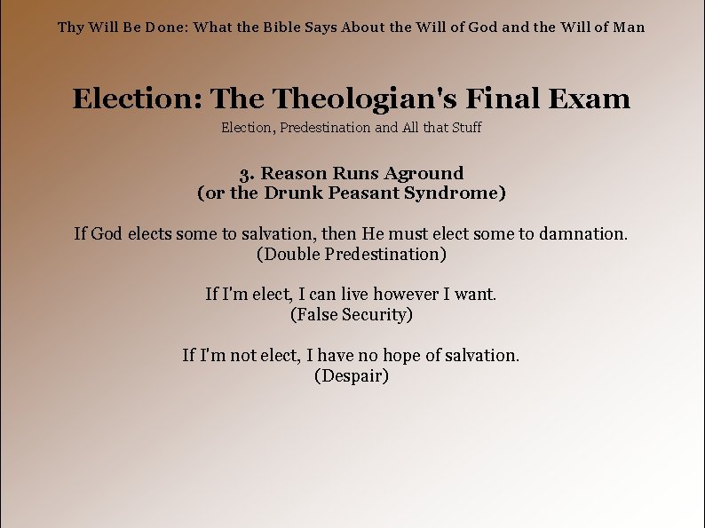 Thy Will Be Done: What the Bible Says About the Will of God and