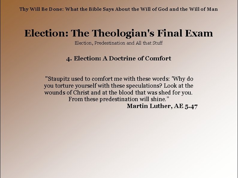 Thy Will Be Done: What the Bible Says About the Will of God and