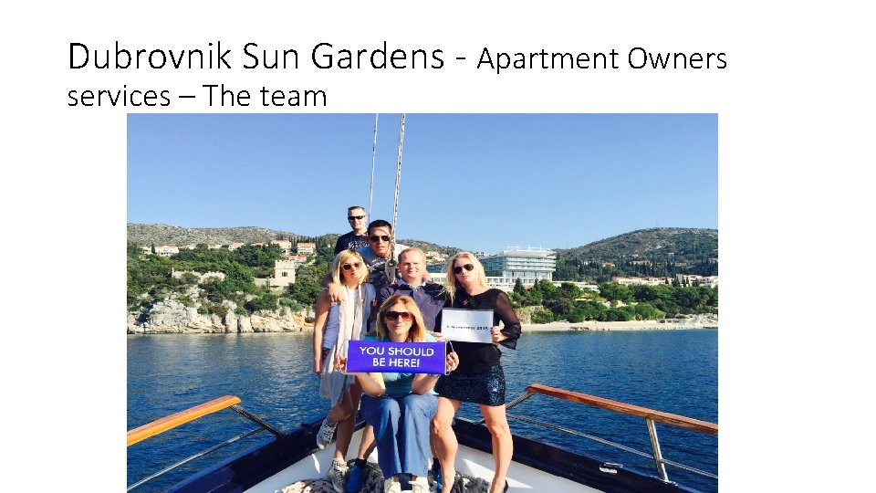 Dubrovnik Sun Gardens - Apartment Owners services – The team 