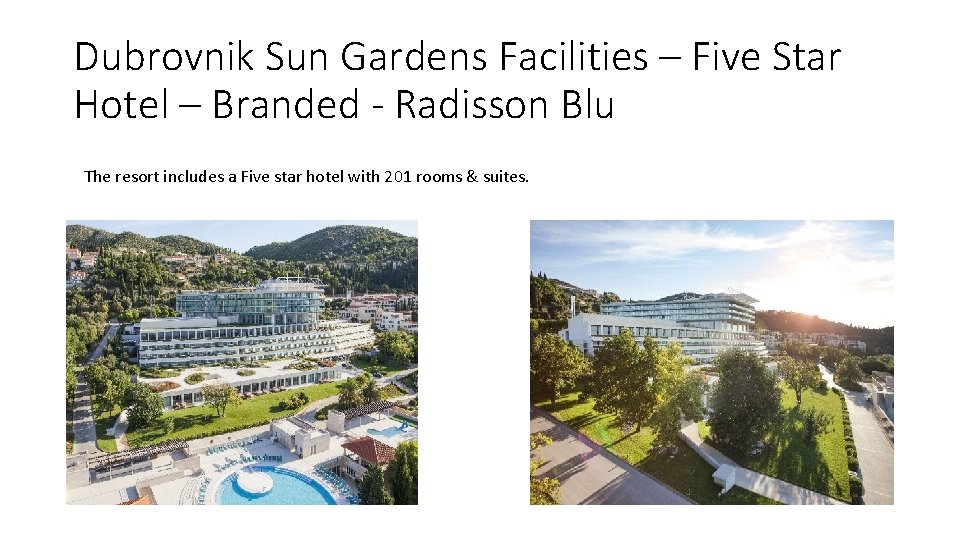 Dubrovnik Sun Gardens Facilities – Five Star Hotel – Branded - Radisson Blu The