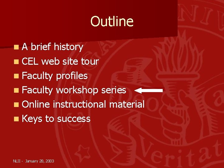 Outline n. A brief history n CEL web site tour n Faculty profiles n