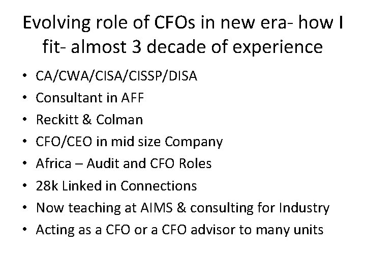 Evolving role of CFOs in new era By
