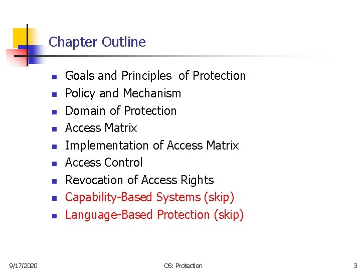 Chapter Outline n n n n n 9/17/2020 Goals and Principles of Protection Policy