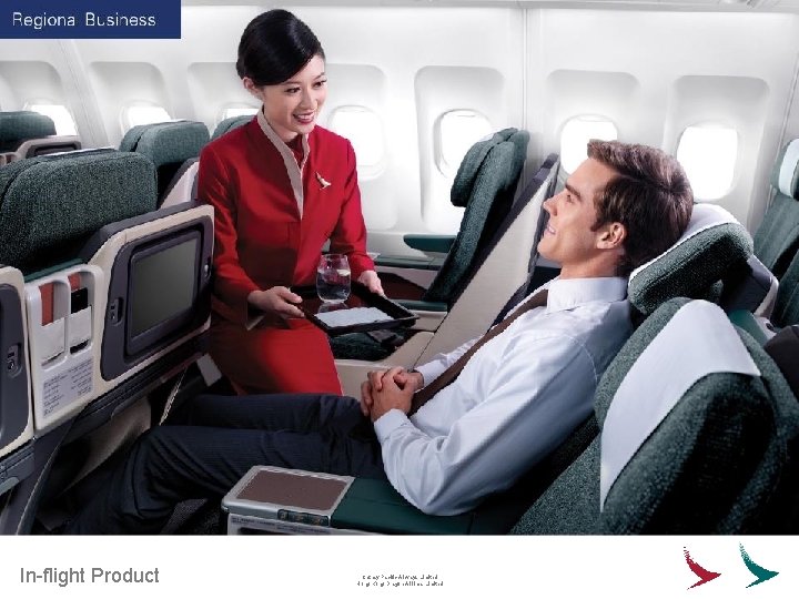 In-flight Product Cathay Pacific Airways Limited Hong Kong Dragon Airlines Limited 