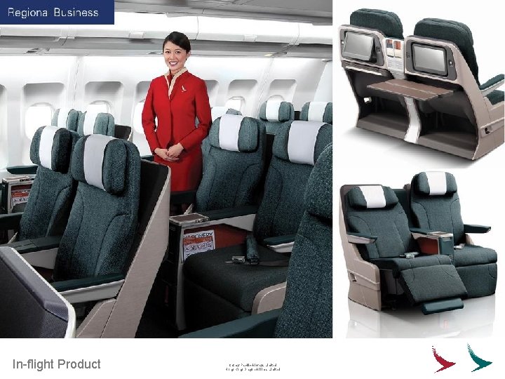 In-flight Product Cathay Pacific Airways Limited Hong Kong Dragon Airlines Limited 
