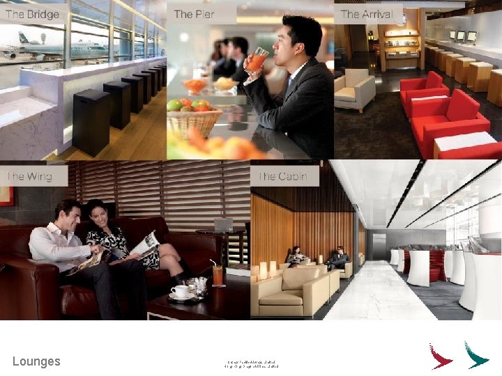 Lounges Cathay Pacific Airways Limited Hong Kong Dragon Airlines Limited 