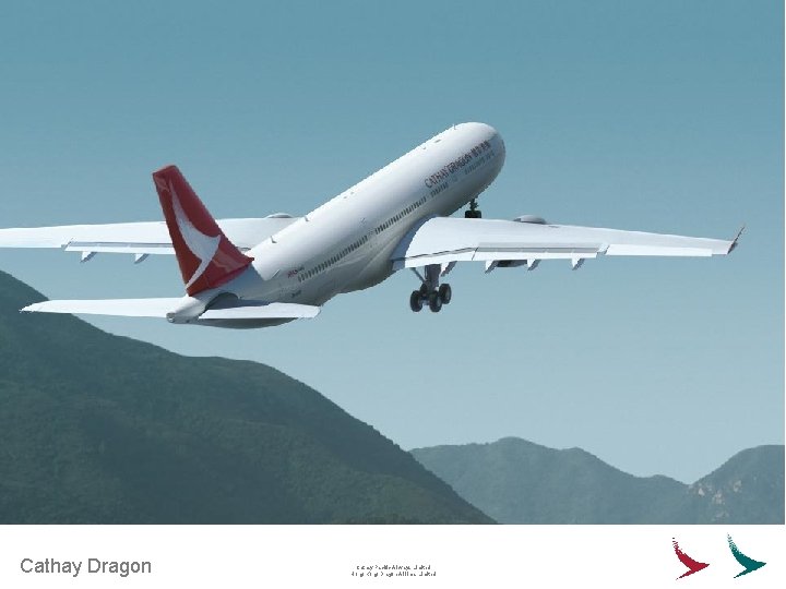 Cathay Dragon Cathay Pacific Airways Limited Hong Kong Dragon Airlines Limited 