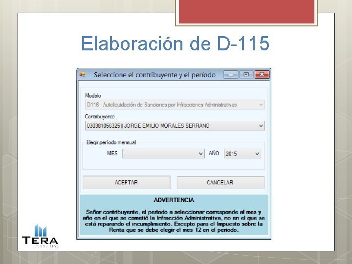 Elaboración de D-115 