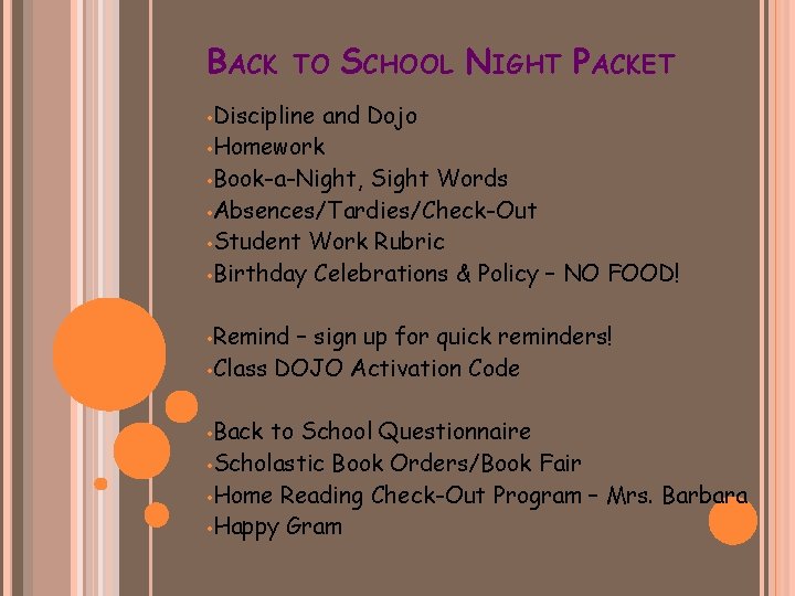 BACK TO SCHOOL NIGHT PACKET • Discipline and Dojo • Homework • Book-a-Night, Sight