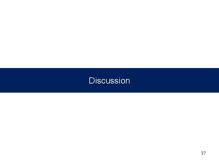 Discussion 37 