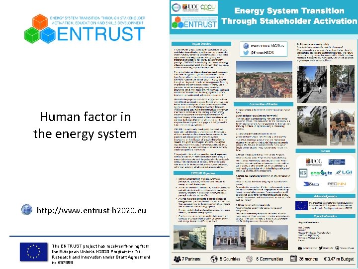 Human factor in the energy system http: //www. entrust-h 2020. eu The ENTRUST project