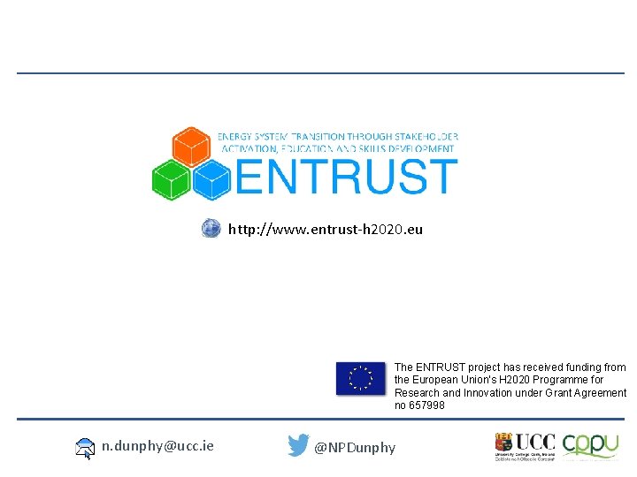 http: //www. entrust-h 2020. eu The ENTRUST project has received funding from the European