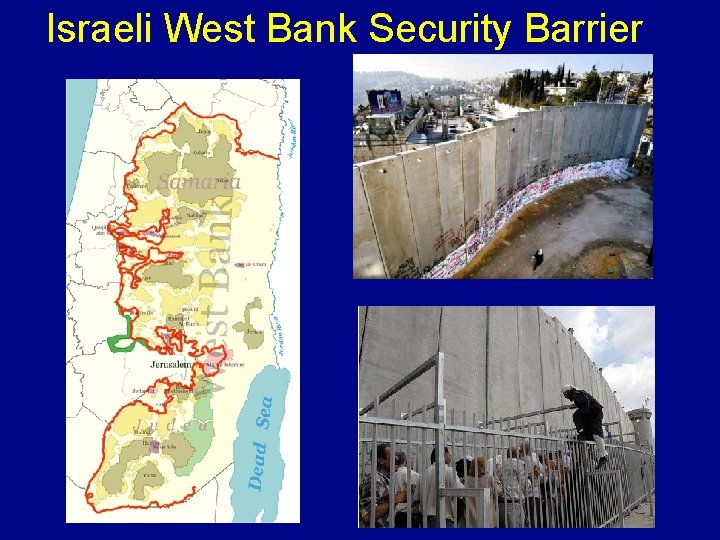 Israeli West Bank Security Barrier 