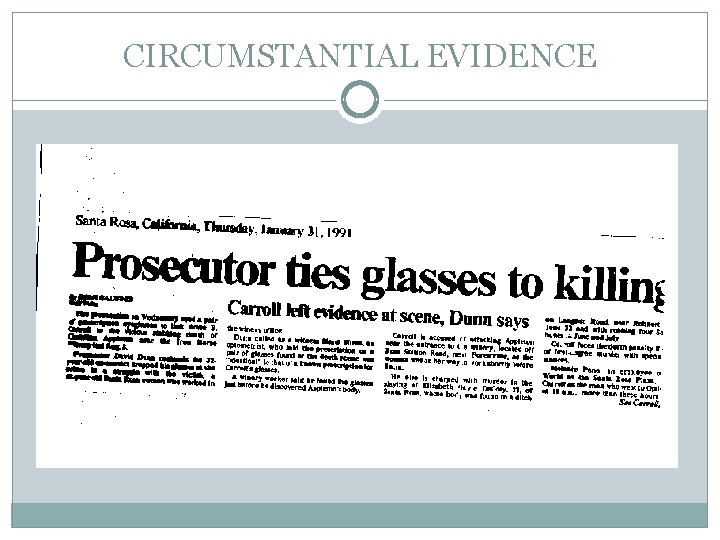 CIRCUMSTANTIAL EVIDENCE 