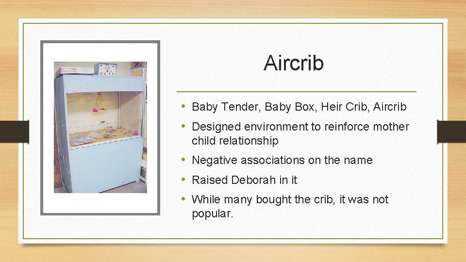 Aircrib • Baby Tender, Baby Box, Heir Crib, Aircrib • Designed environment to reinforce