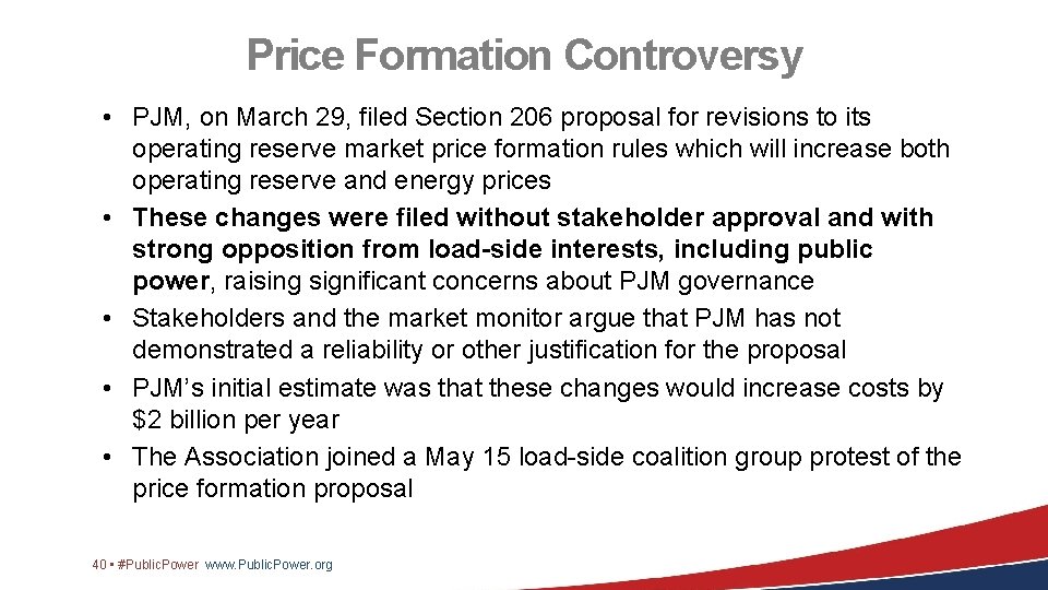 Price Formation Controversy • PJM, on March 29, filed Section 206 proposal for revisions