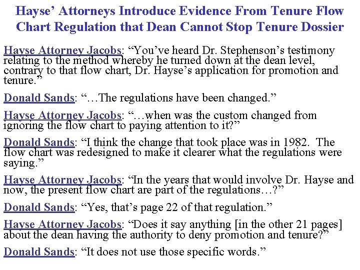Hayse’ Attorneys Introduce Evidence From Tenure Flow Chart Regulation that Dean Cannot Stop Tenure