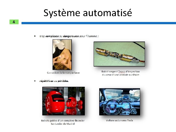 4 Système automatisé 