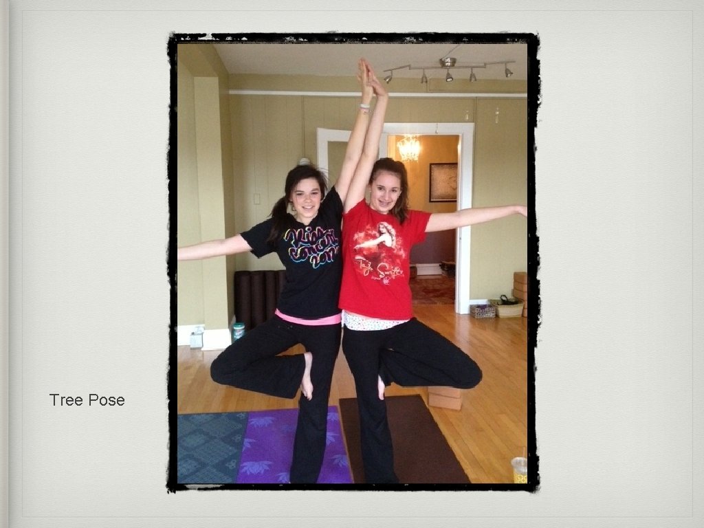 Tree Pose 