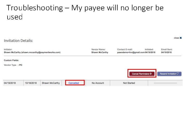 Troubleshooting – My payee will no longer be used 22 