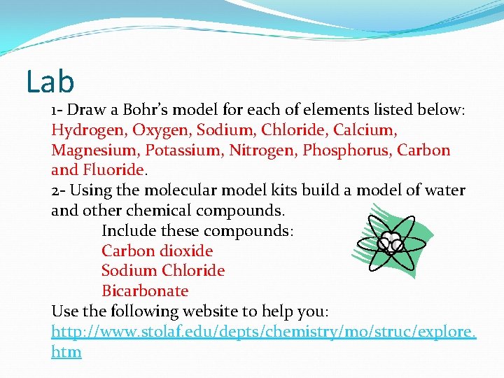 Lab 1 - Draw a Bohr’s model for each of elements listed below: Hydrogen,
