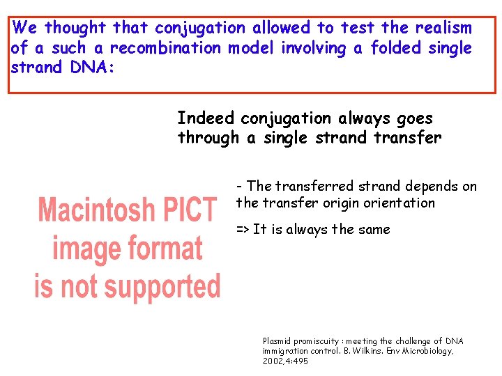 We thought that conjugation allowed to test the realism of a such a recombination