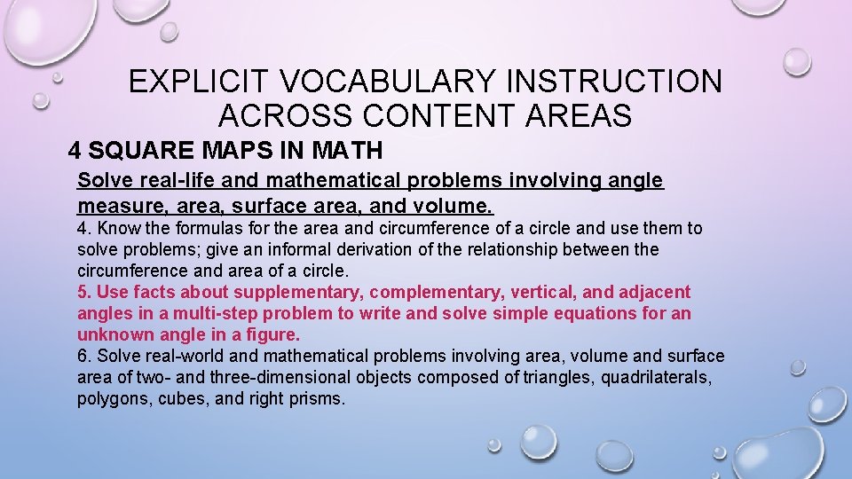 EXPLICIT VOCABULARY INSTRUCTION ACROSS CONTENT AREAS 4 SQUARE MAPS IN MATH Solve real-life and