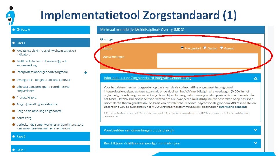 Implementatietool Zorgstandaard (1) www. kennisnetgeboortezorg. nl 