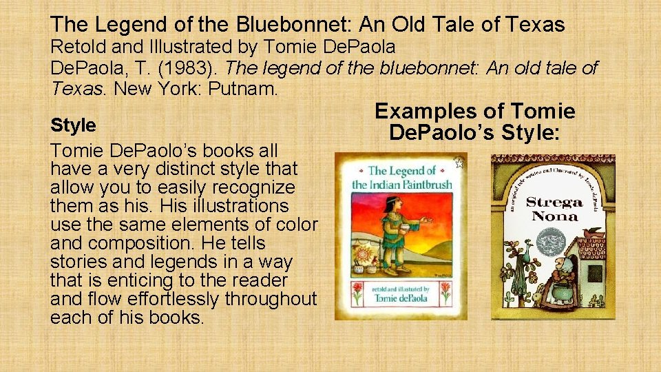 The Legend of the Bluebonnet: An Old Tale of Texas Retold and Illustrated by