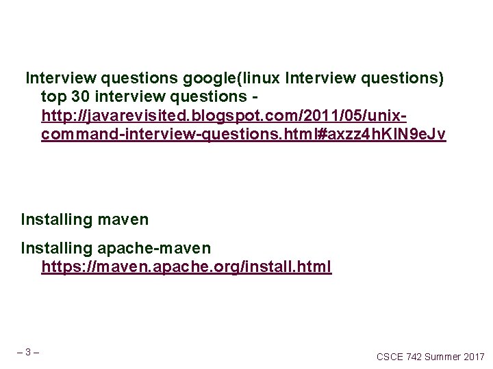  Interview questions google(linux Interview questions) top 30 interview questions - http: //javarevisited. blogspot.