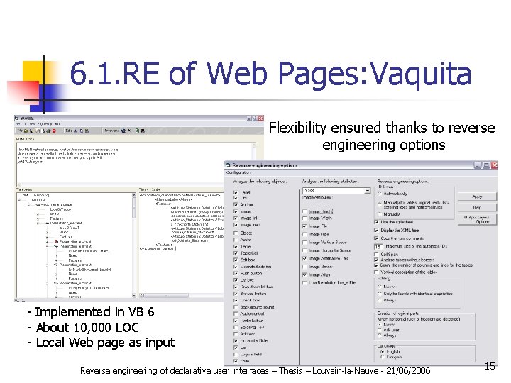 6. 1. RE of Web Pages: Vaquita Flexibility ensured thanks to reverse engineering options