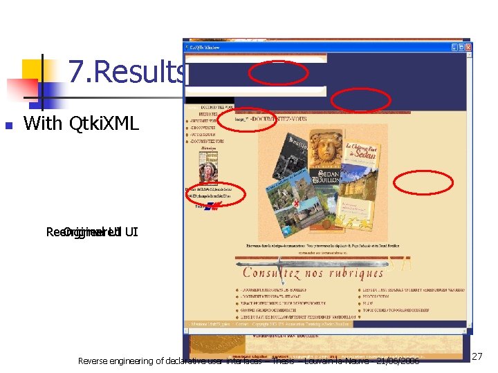 7. Results of the. Evaluation n With Qtki. XML Reengineered UI Original UI Reverse