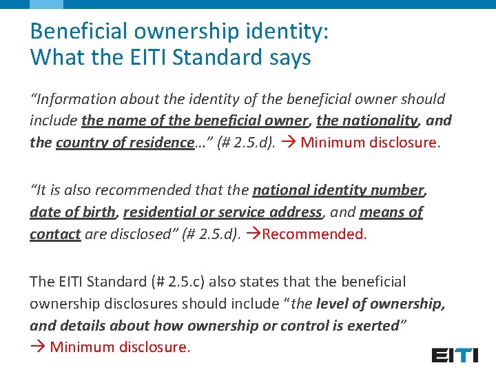Beneficial ownership identity: What the EITI Standard says “Information about the identity of the
