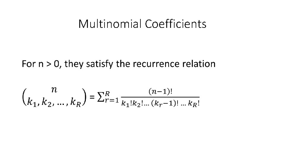 Multinomial Coefficients • 