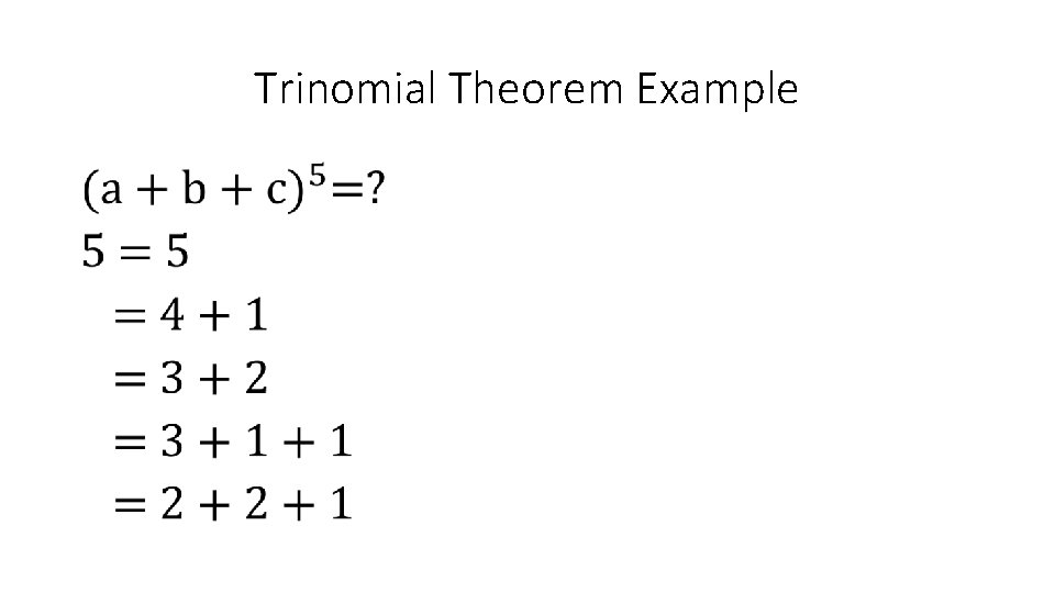 Trinomial Theorem Example • 