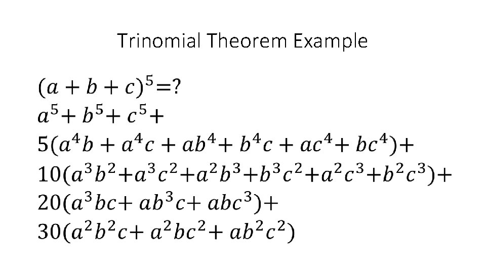 Trinomial Theorem Example • 