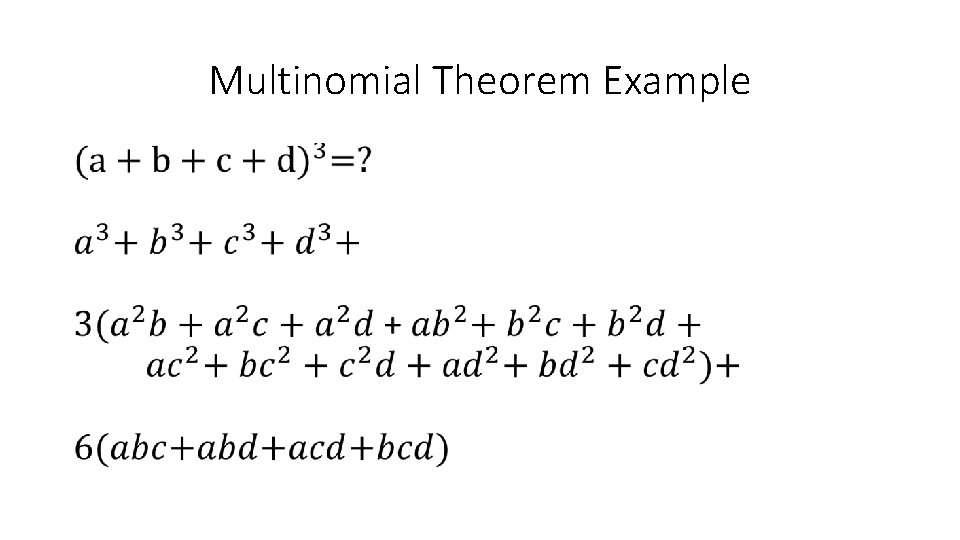 Multinomial Theorem Example • 