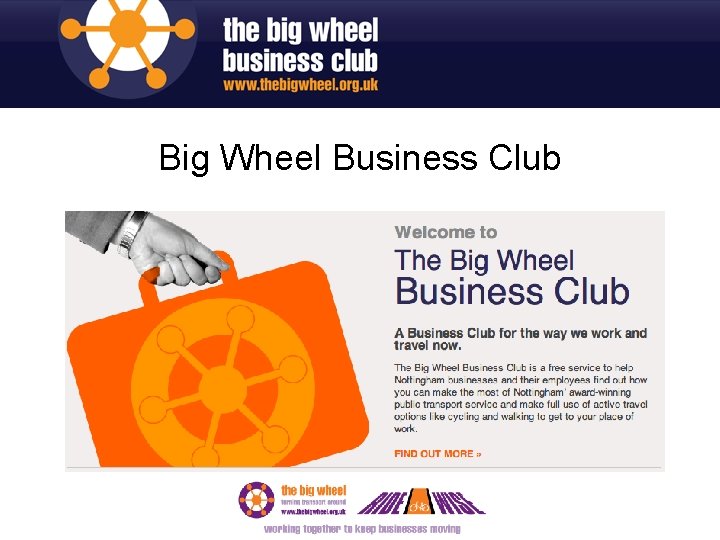 Big Wheel Business Club 