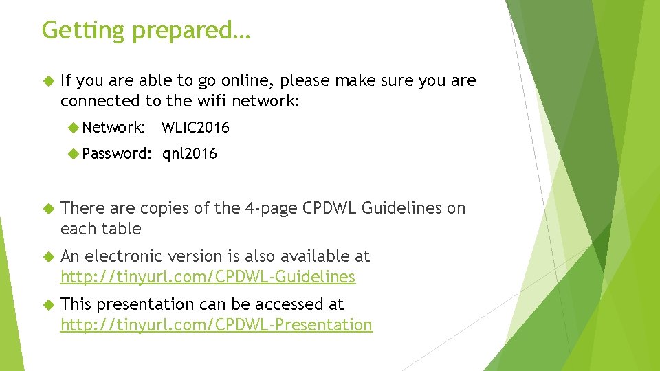 Getting prepared… If you are able to go online, please make sure you are