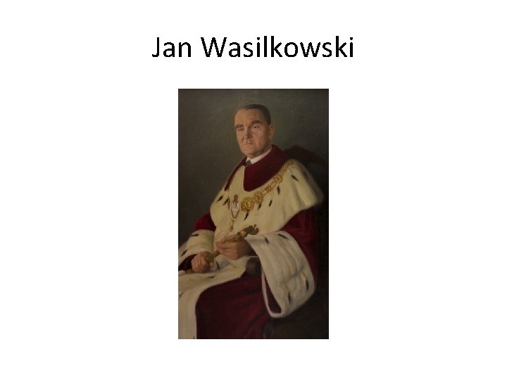Jan Wasilkowski 
