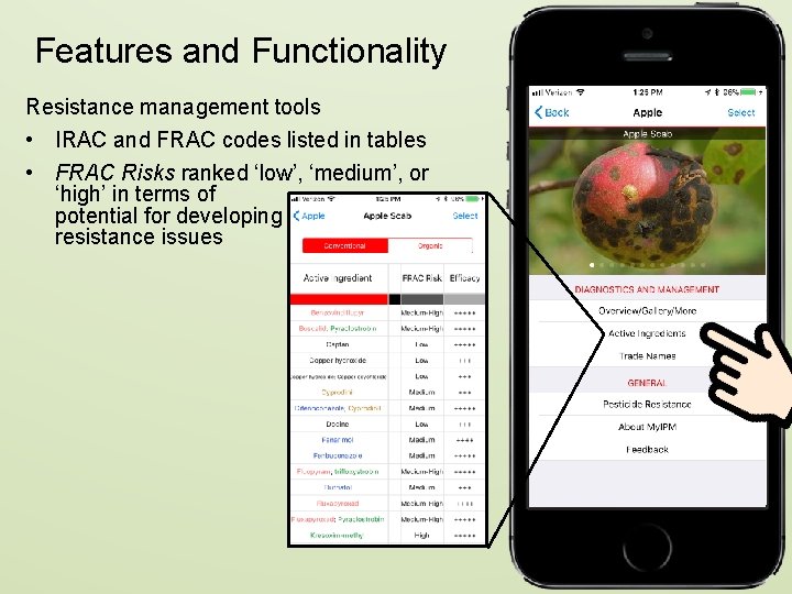 Features and Functionality Resistance management tools • IRAC and FRAC codes listed in tables