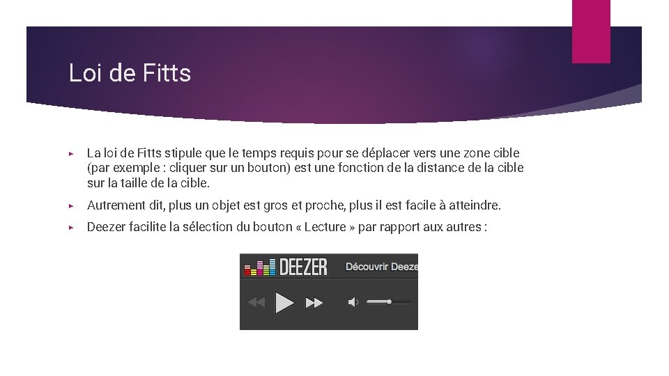 Loi de Fitts ▶ La loi de Fitts stipule que le temps requis pour