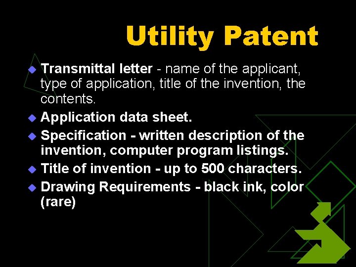 Utility Patent Transmittal letter - name of the applicant, type of application, title of