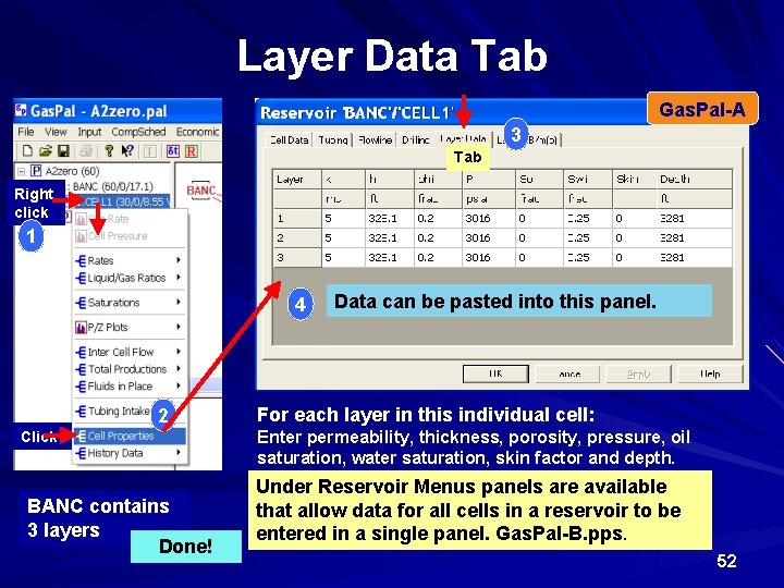 Layer Data Tab Gas. Pal-A 3 Tab Right click 1 4 2 Click BANC