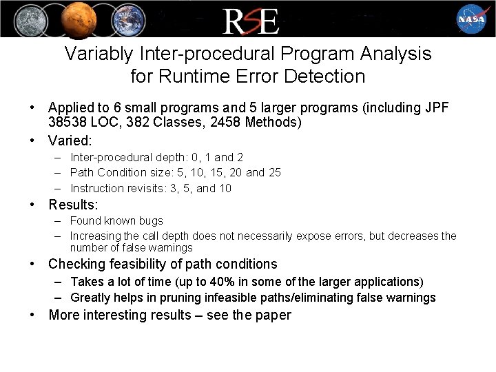 Variably Inter-procedural Program Analysis for Runtime Error Detection • Applied to 6 small programs