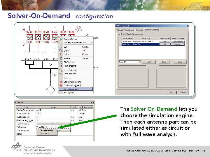 Solver-On-Demand configuration The Solver-On-Demand lets you choose the simulation engine. Then each antenna part