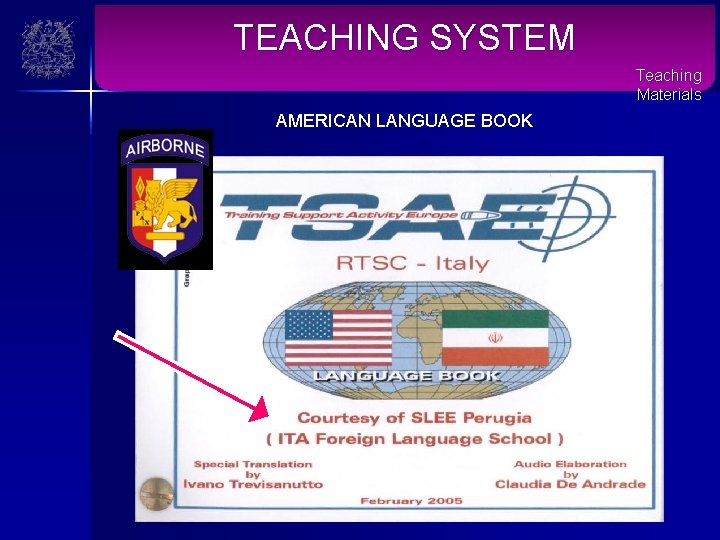 TEACHING SYSTEM Teaching Materials AMERICAN LANGUAGE BOOK 